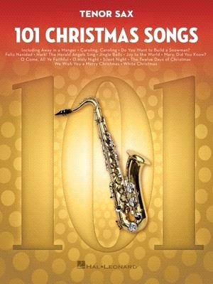 101 Christmas Songs ― Tenor Sax