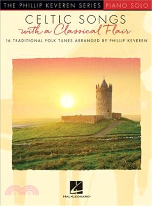 Celtic Songs With a Classical Flair ― 16 Traditional Folk Tunes