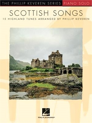 Scottish Songs ― 15 Highland Tunes