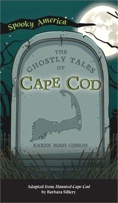 Ghostly Tales of Cape Cod