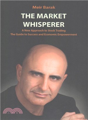 The Market Whisperer ― A New Approach to Stock Trading