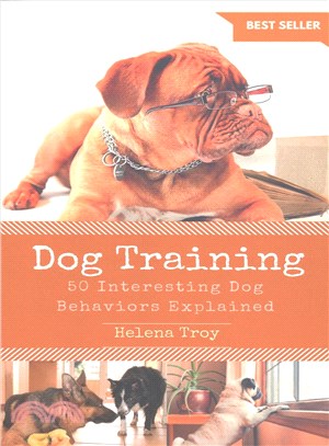 Dog Training ― 50 Interesting Dog Behaviours Explained