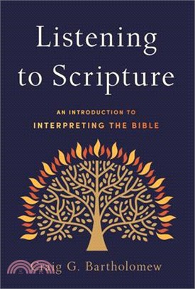 Listening to Scripture: An Introduction to Interpreting the Bible