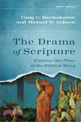 Drama of Scripture: Finding Our Place in the Biblical Story