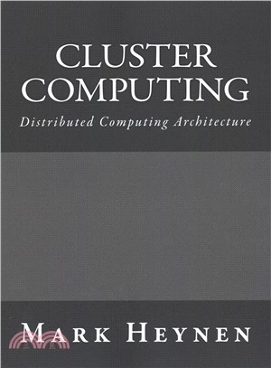 Cluster Computing ― Distributed Computing Architecture