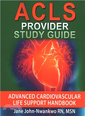 Acls Provider ― Advanced Cardiovascular Life Support Handbook