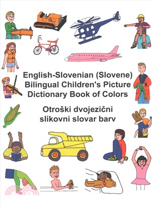 English-slovenian Slovene Bilingual Children's Picture Dictionary Book of Colors