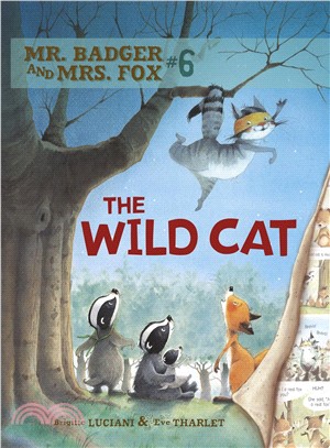 Mr. Badger and Mrs. Fox 6 ― The Wild Cat