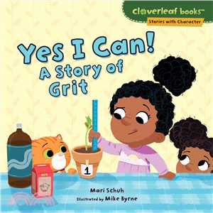 Yes I Can! ─ A Story of Grit