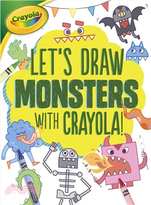Let's Draw Monsters With Crayola!