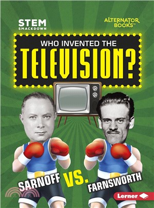 Who Invented the Television? ─ Sarnoff Vs. Farnsworth