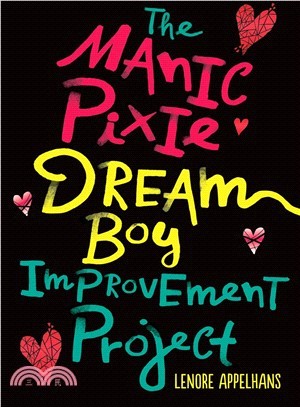 The Manic Pixie Dream Boy Improvement Project