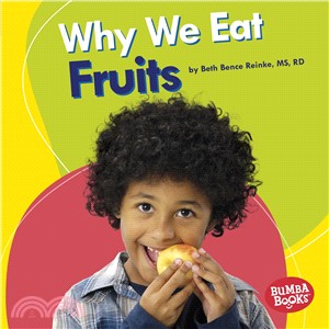 Why We Eat Fruits