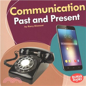 Communication Past and Present