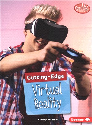 Cutting-edge Virtual Reality