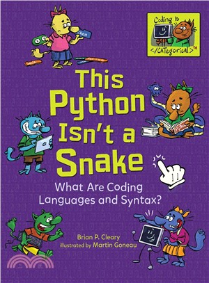 This Python Isn't a Snake ― What Are Coding Languages and Syntax?