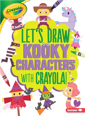 Let's Draw Kooky Characters With Crayola !