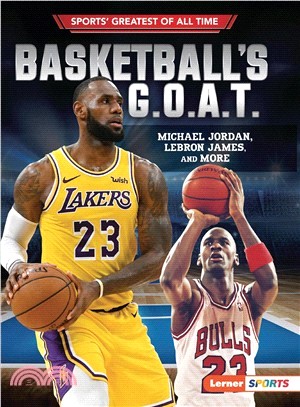 Basketball's G.o.a.t. ― Michael Jordan, Lebron James, and More