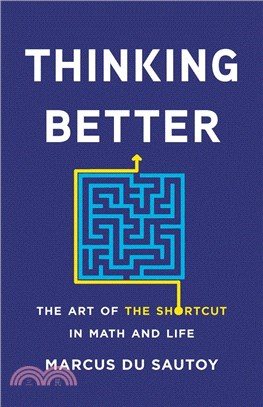 Thinking Better: The Art of the Shortcut in Math and Life