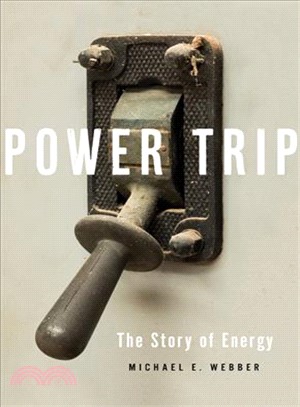 Power Trip ― The Story of Energy