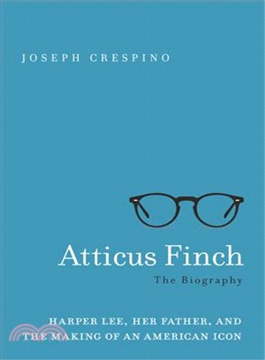 Atticus Finch ─ The Biography