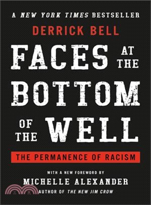 Faces at the Bottom of the Well ― The Permanence of Racism