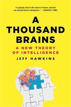 A Thousand Brains : A New Theory of Intelligence
