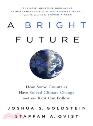 A bright future :how some countries have solved climate change and the rest can follow /