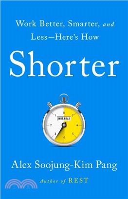 Shorter: Work Better, Smarter, and Less? Here's How