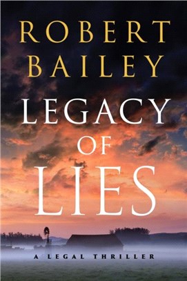 Legacy of Lies：A Legal Thriller