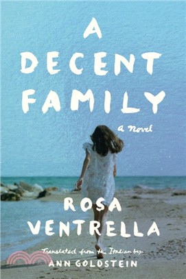 A Decent Family：A Novel