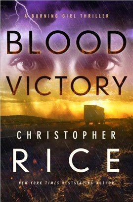 Blood Victory：A Burning Girl Thriller