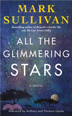 All the Glimmering Stars：A Novel