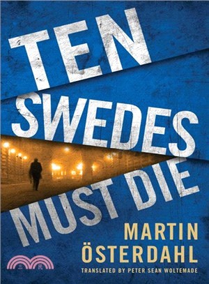 Ten Swedes Must Die