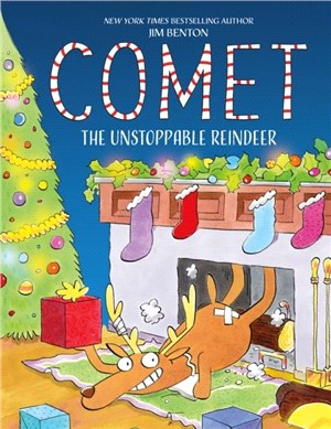 Comet, the unstoppable reindeer /