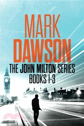 The John Milton Series: Books 1-3: The John Milton Series