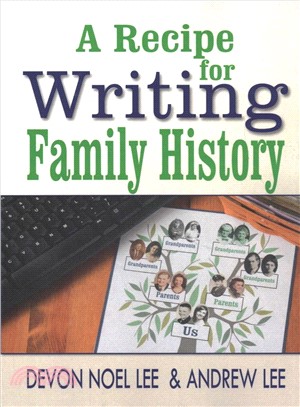 A Recipe for Writing Family History