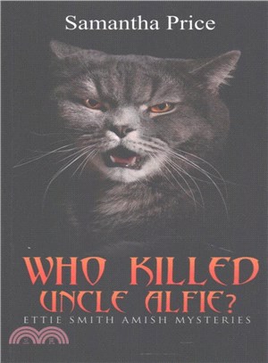 Who Killed Uncle Alfie? ― Amish Mystery and Romance