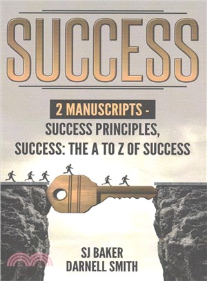 Success ― Success Principles, Success; the a to Z of Success