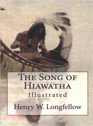 The Song of Hiawatha