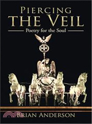 Piercing the Veil ─ Poetry for the Soul