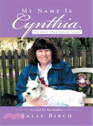 My Name Is Cynthia ― I??More Than Special Needs