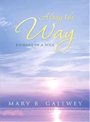 Along the Way ― Journey of a Soul