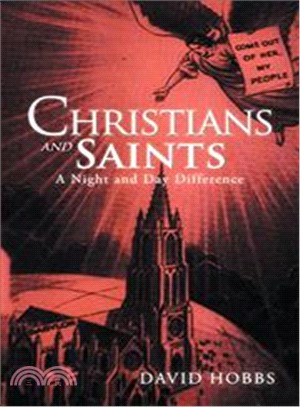 Christians and Saints ― A Night and Day Difference
