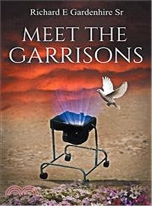 Meet the Garrisons