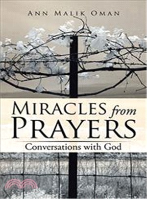 Miracles from Prayers ─ Conversations With God