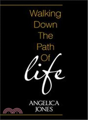 Walking Down the Path of Life