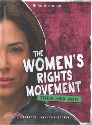 Women's Rights Movement ─ Then and Now