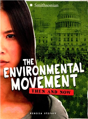 Environmental Movement ― Then and Now