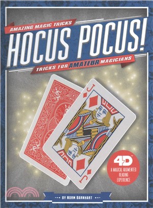 Hocus Pocus! ― Tricks for Amateur Magicians